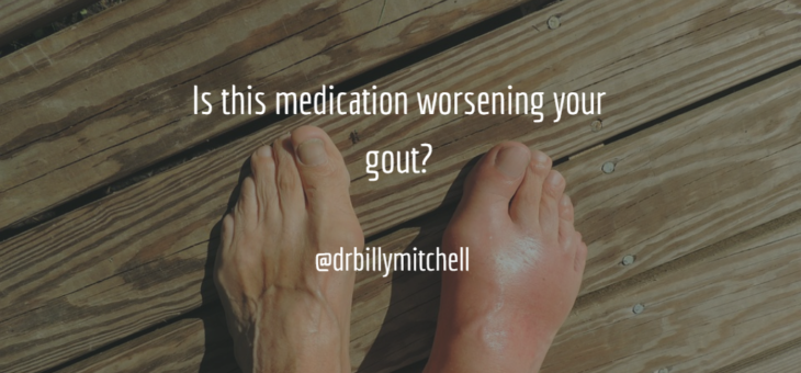 Is this medication worsening your gout?