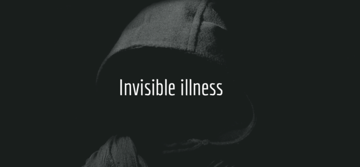 The concept of invisible illness